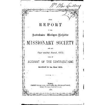 Australasian Wesleyan Methodist Missionary Society - 18th Annual Meeting