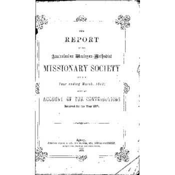 Australasian Wesleyan Methodist Missionary Society - 22nd Annual Meeting