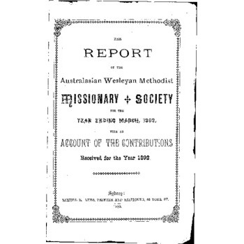 Australasian Wesleyan Methodist Missionary Society - 37th Annual Meeting