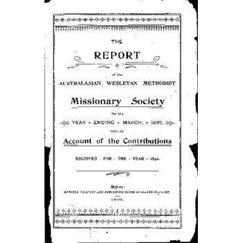 Australasian Wesleyan Methodist Missionary Society - 41st Annual Meeting