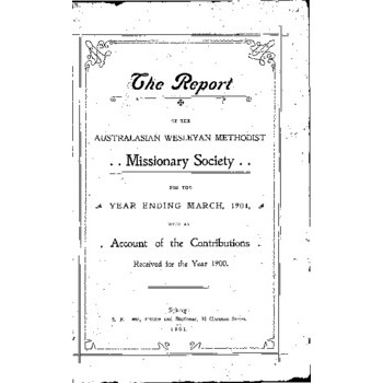 Australasian Wesleyan Methodist Missionary Society - 45th Annual Meeting