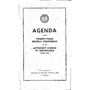 Methodist Church of Australasia - Twenty-Third General Conference - Agenda