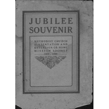 Methodist Church of Australasia. New South Wales. Sustentation and Home Mission Society. Report. Jubilee Souvenir