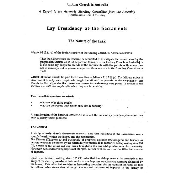 Lay Presidency at the Sacraments : Guidelines for Use by Presbyteries in Carrying Out Their Responsibilities Pursuant to Regulation 3.4.4.(n)