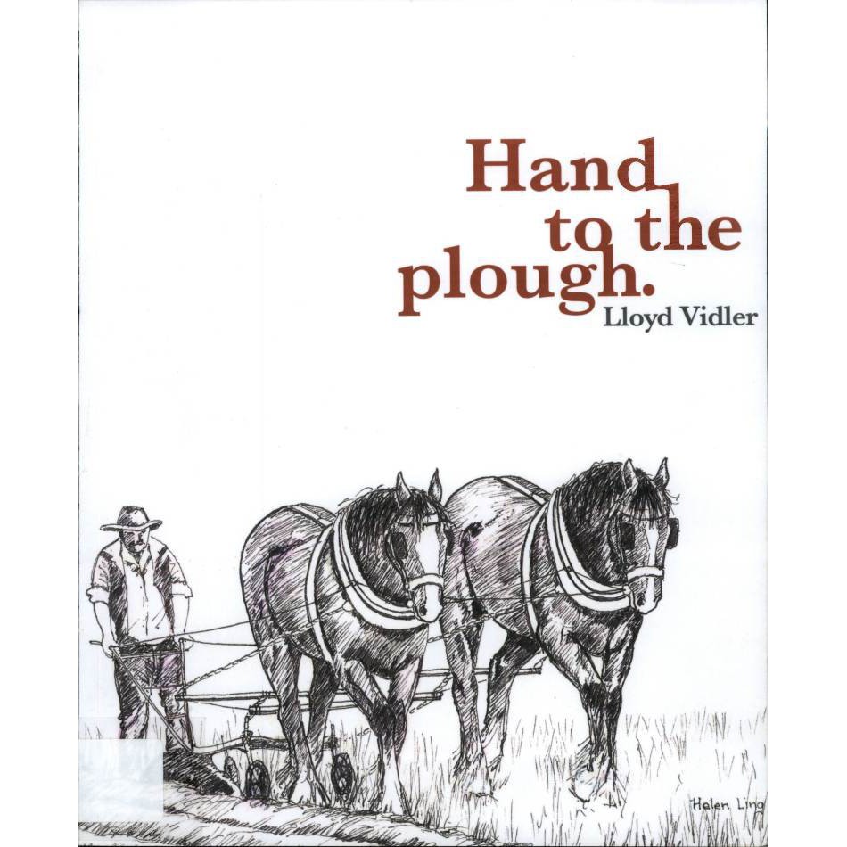 Hand to the plough Biography