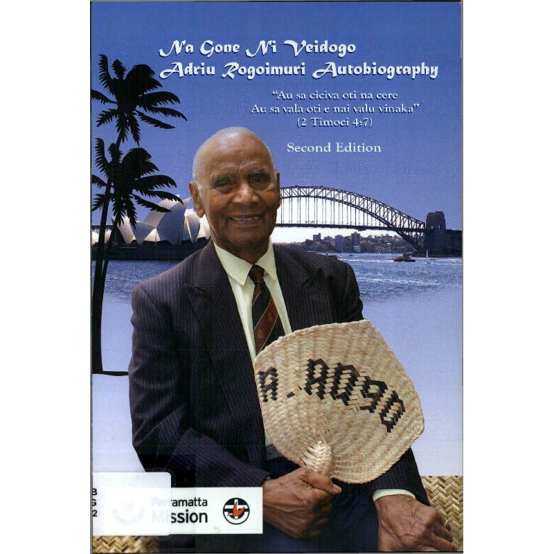 Na gone ni veidogo : Adriu Rogoimuri autobiography